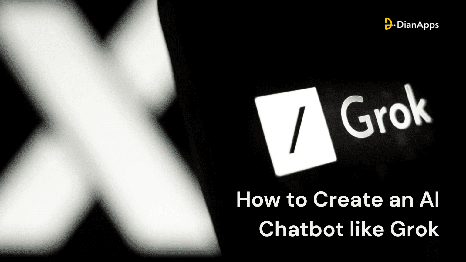 How to Create an AI Chatbot like Grok