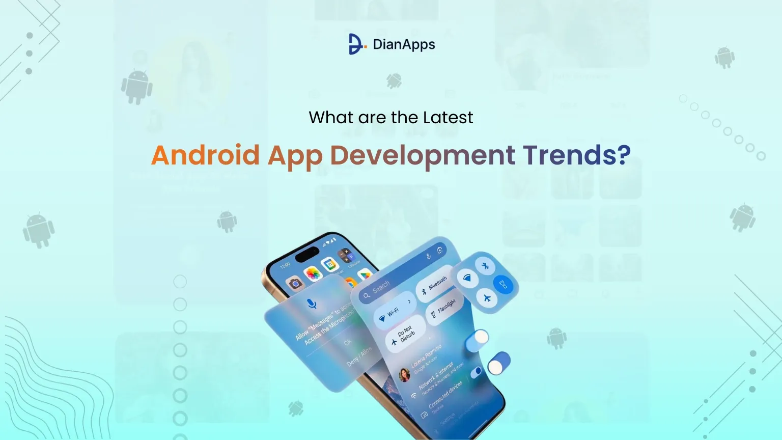 Latest Android App Development Trends