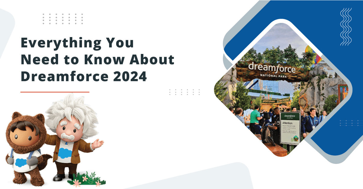  Dreamforce Conference: What to Expect? 